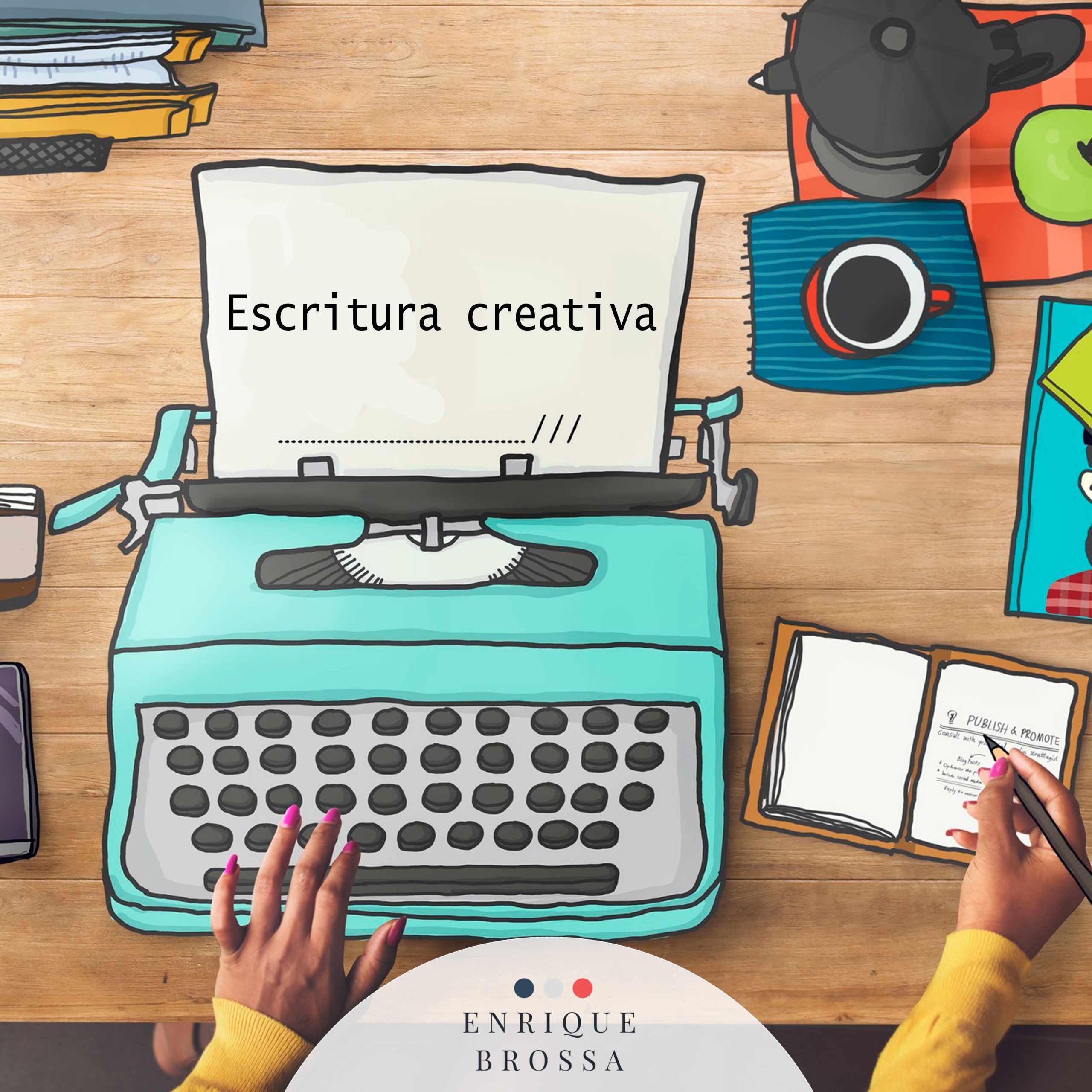 Beneficios de aprender escritura creativa | Enrique Brossa